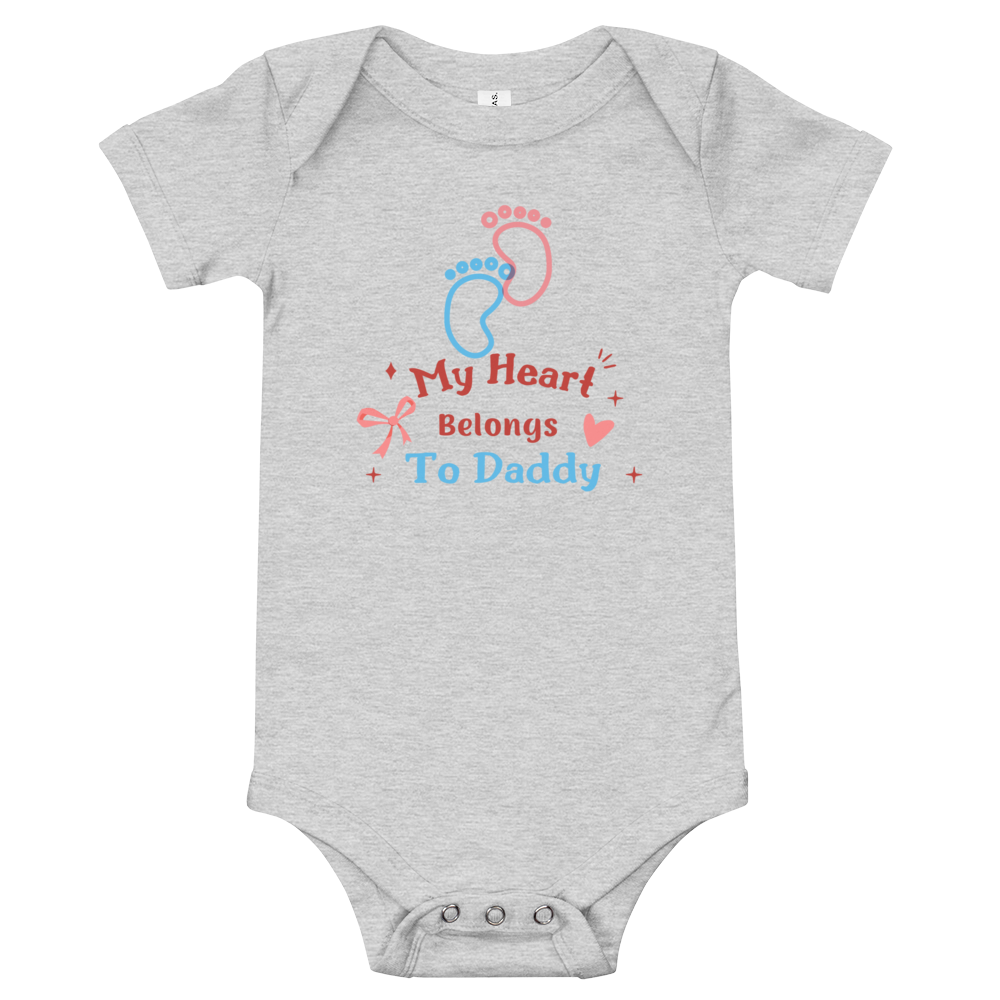 My Heart Belongs To Daddy Baby Bodysuit/ Baby Onesie