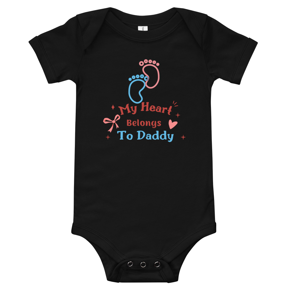 My Heart Belongs To Daddy Baby Bodysuit/ Baby Onesie