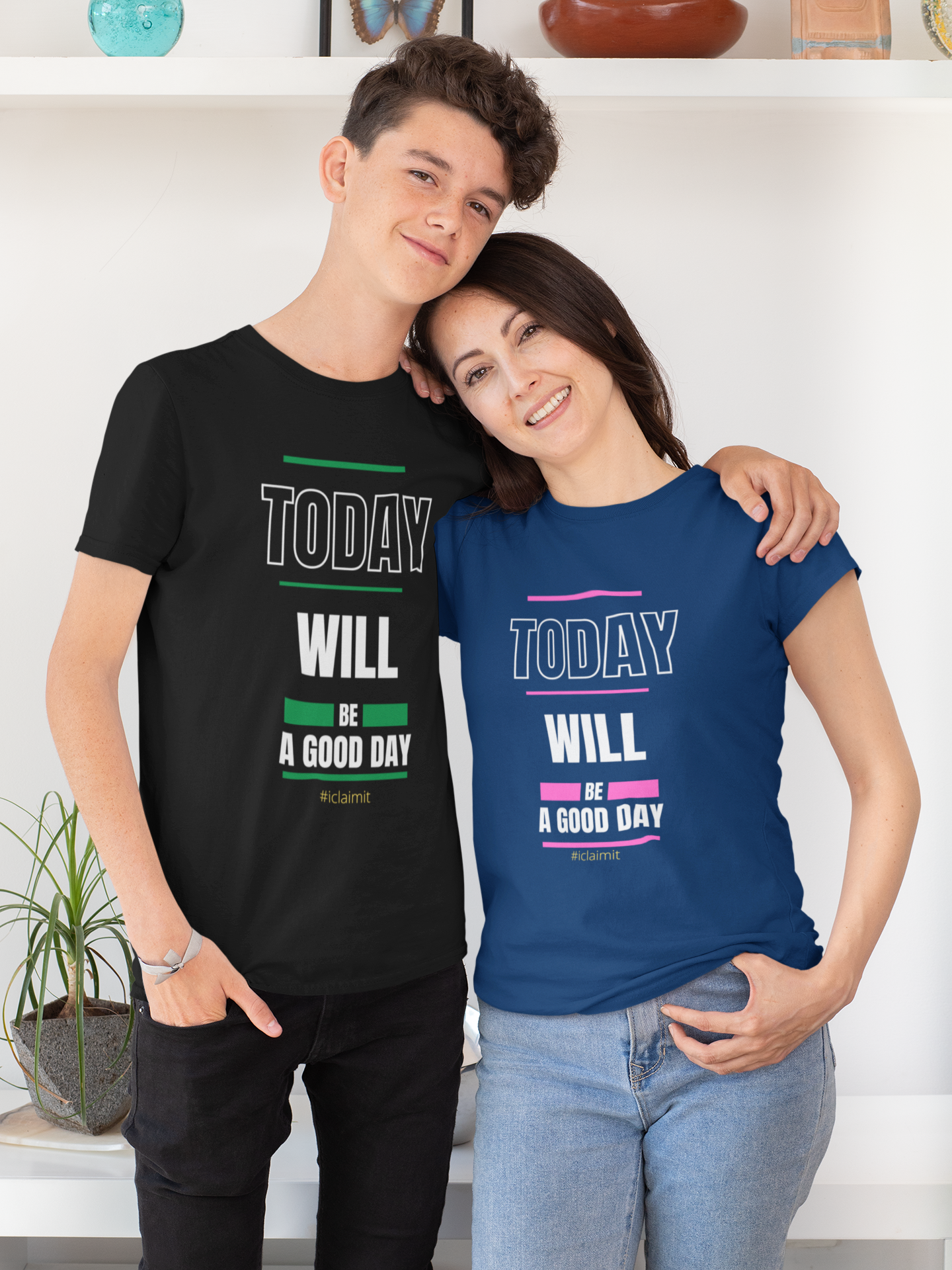 Today Will Be A Good Day, Women Motivation T-Shirt, Women Inspiring T-Shirt, Women Encouragement T-Shirt