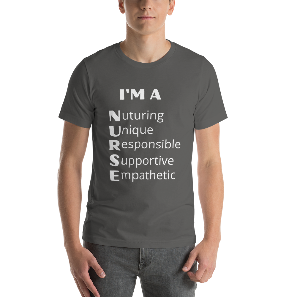 I'm a Nurse Acronym T-Shirt, Nurse Unisex T-shirt