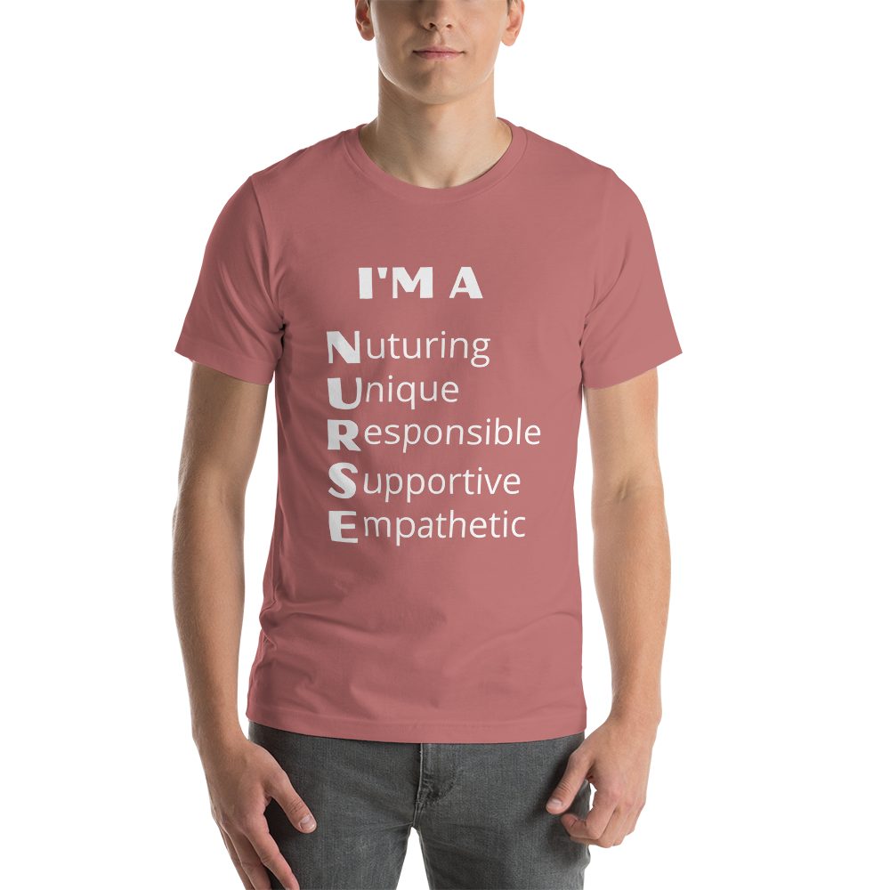 I'm a Nurse Acronym T-Shirt, Nurse Unisex T-shirt